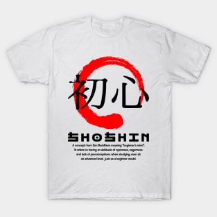 Shoshin meaning Japanese kanji words character symbol 122 T-Shirt